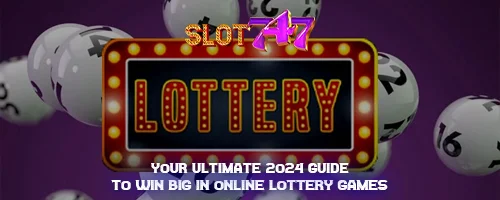 Your Ultimate 2024 Guide to the Top 10 Online Lottery Games
